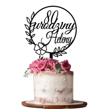 TOPPER NA TORT URODZINY...